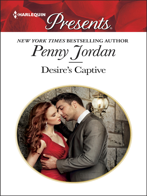 Title details for Desire's Captive by Penny Jordan - Available